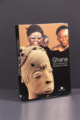 Arte tribal - Ghana hier et aujourdhui