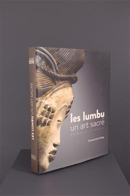 Arte tribal - Les lumbu : Un art sacré